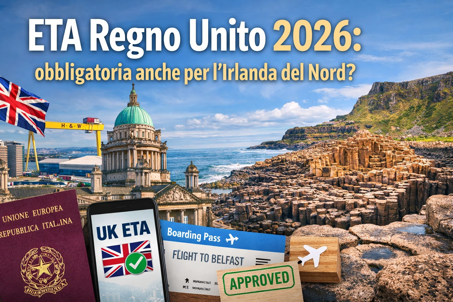 ETA Regno Unito 2026 obbligatoria Irlanda del Nord